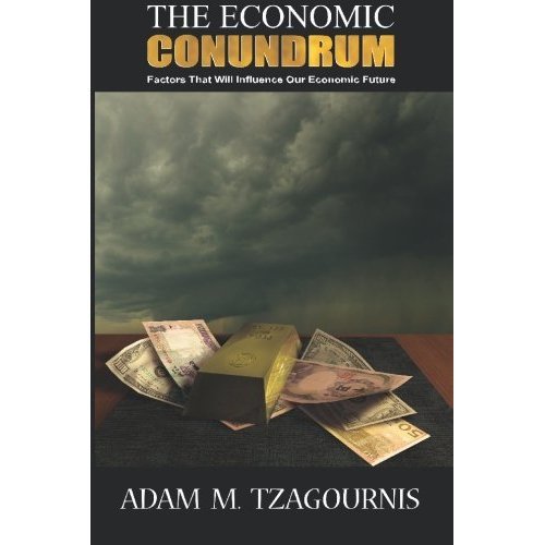 The Economic Conundrum by Adam Tzagournis