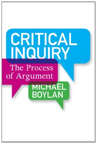 Critical Inquiry: The Process of Argument by Michael Boylan
