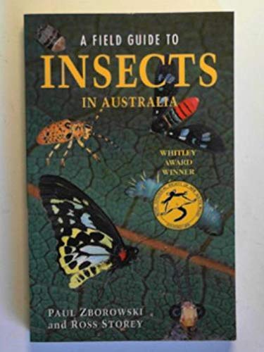 A field guide to insects in Australia by Paul Zborowski