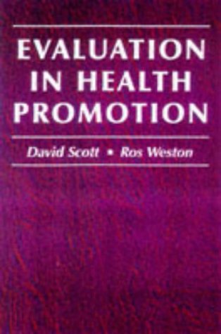 Evaluating Health Promotion by David Scott