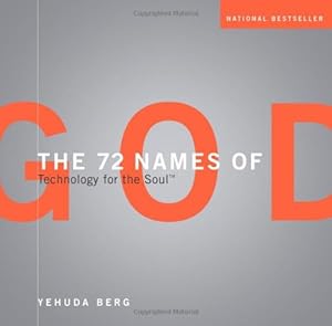 The 72 Names of God: Technology for the Soul