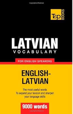 Latvian vocabulary for English speakers - 9000 words