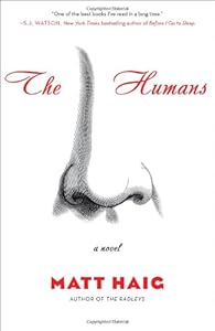 The Humans : a novel