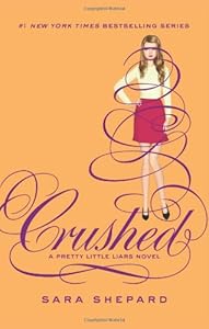 Pretty Little Liars #13: Crushed