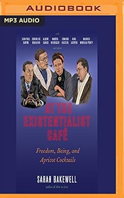 At the Existentialist Café: Freedom, Being, and Apricot Cocktails