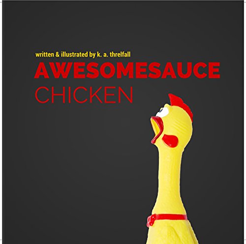Awesomesauce Chicken
