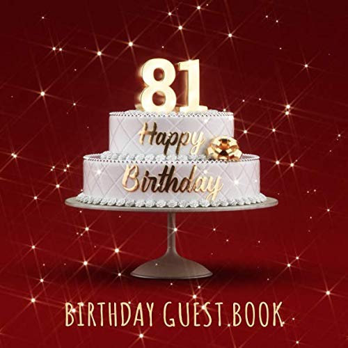 Birthday Guest Book: 81st Birthday Party Guest Signing and Messaging Book - Red Edition by Visufactum Books