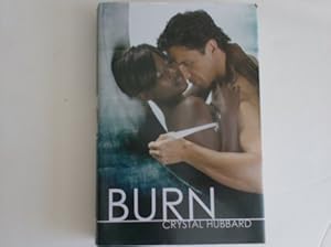 Burn by Crystal Hubbard