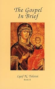 The Gospel in Brief, Book II