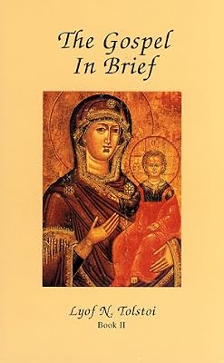 The Gospel in Brief, Book II