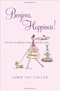 Bonjour, Happiness!