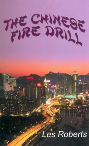 The Chinese fire drill by Les Roberts