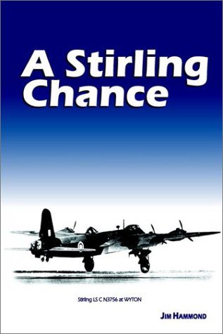 A Stirling Chance by Jim Hammond