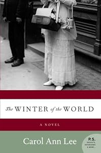 The Winter of the World: A Novel (P.S.)