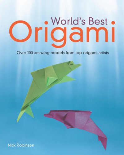 World's Best Origami by Robert J. Lang