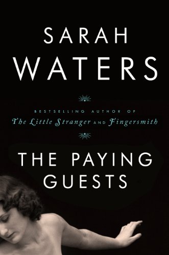 The Paying Guests by Sarah Waters