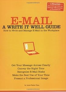 E-Mail: A Write It Well Guide