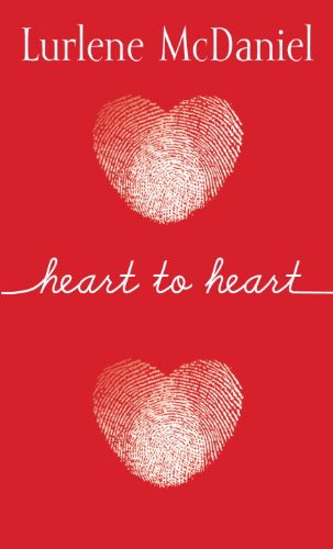 Heart to Heart (Lurlene McDaniel) by Lurlene McDaniel