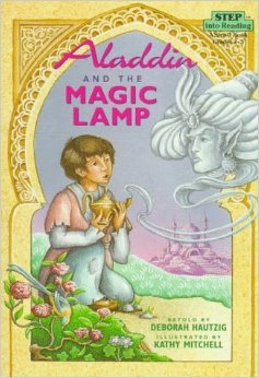 Aladdin and the Magic Lamp by Deborah Hautzig