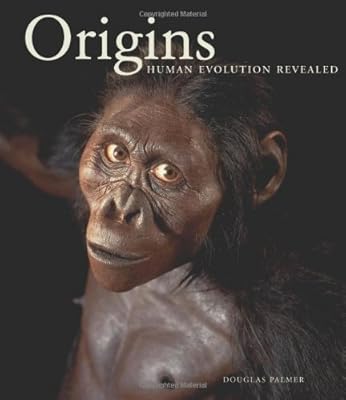Origins: Human Evolution Revealed
