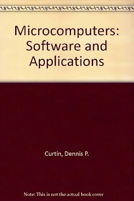Microcomputers: Software and Applications