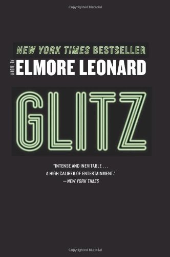 Glitz: A Novel by Elmore Leonard
