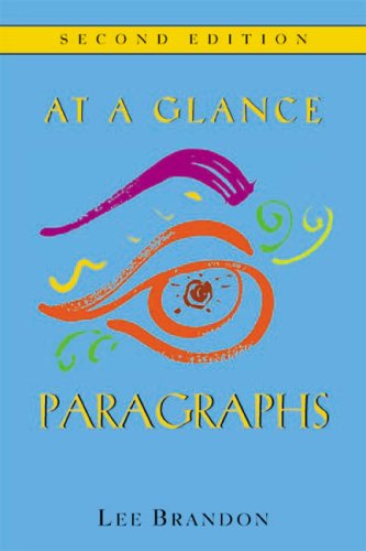 At A Glance: Paragraphs by Lee Brandon