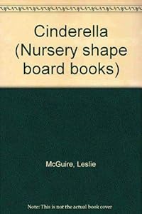 Cinderella (Nursery shape board books)