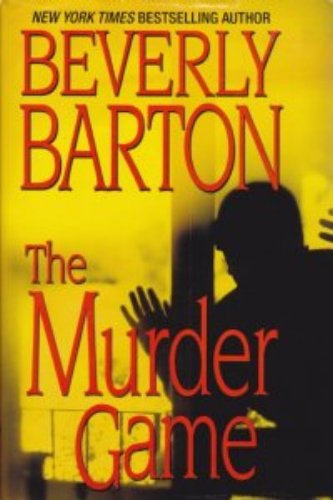 The murder game by Beverly Barton