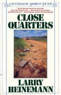 Close Quarters by Larry Heinemann