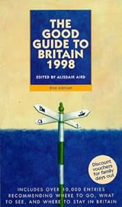 Good Guide to Britain 1998 by Alisdair Aird