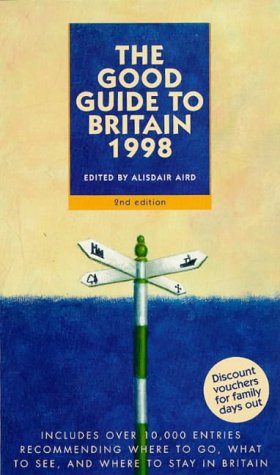 Good Guide to Britain 1998 by Alisdair Aird