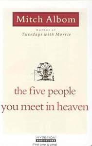 The Five People You Meet in Heaven