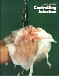 Controlling infection (Nursing photobook)