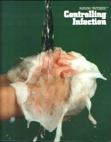 Controlling infection (Nursing photobook) by Patricia Reilly Urosevich