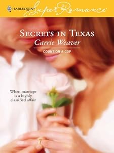 Secrets in Texas (Count on a Cop Book 30)