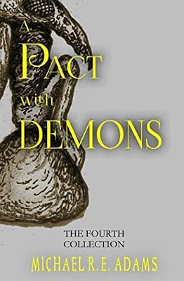 A Pact with Demons: The Fourth Collection (A Pact with Demons Collections)