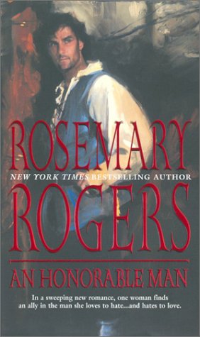 An Honorable Man by Rosemary Rogers