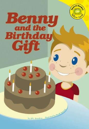 Benny and the Birthday Gift (Read-It! Readers - Level Yellow C) by Burak Senturk