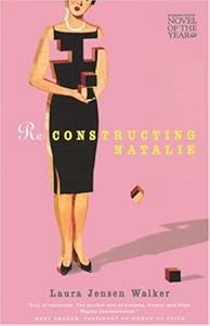 Reconstructing Natalie (Women of Faith Fiction) (2006 Novel of the Year)