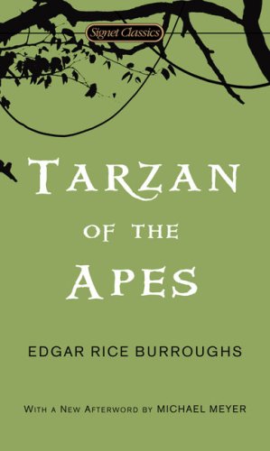 Tarzan of the Apes (Signet Classics) by Edgar Rice Burroughs