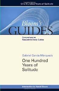 One Hundred Years of Solitude (Bloom's Guides)
