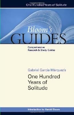 One Hundred Years of Solitude (Bloom's Guides)