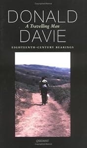 A Travelling Man: Eighteenth Century Essays by Donald Davie