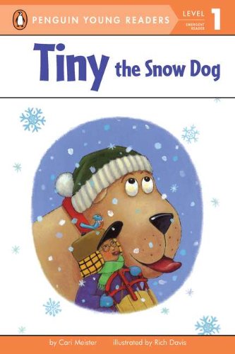 Tiny the Snow Dog by Cari Meister