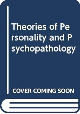 Theories of Personality and Psychopathology