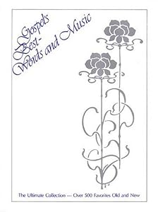 Gospel's Best - Words and Music- Fake Book