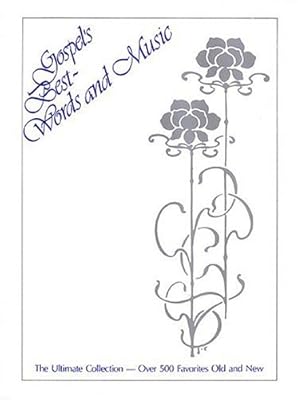 Gospel's Best - Words and Music- Fake Book
