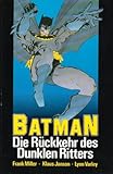 Batman. Die Rückkehr des Dunklen Ritters - Frank Miller