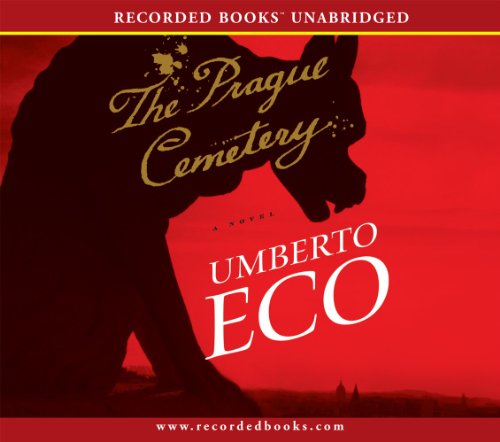 The Prague Cemetery by Umberto Eco